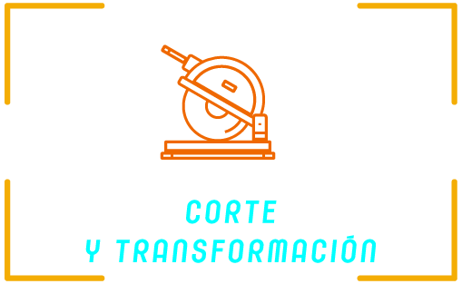 CORTE Y TRANSFORMACIÓN