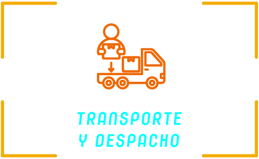 TRANSPORTE Y DESPACHO
